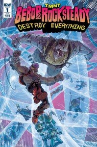 TMNT Bebop & Rocksteady Destroy Everything #1